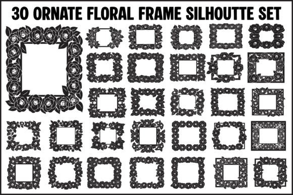 30 Ornate Floral Frame Silhouette Set: A Complete Guide